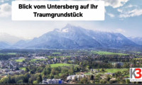 Grundstück - 5020, Salzburg - K3 - Salzburg/GROßGMAIN - Baugrundstück für Ihr Einfamilienhaus – attraktive Lage mit schöner Aussicht - angrenzend zum Naturschutzgebiet!!!